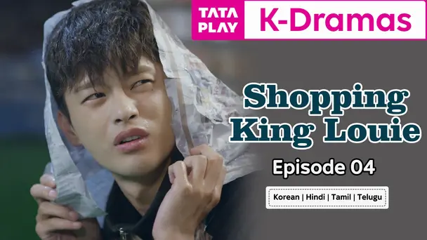 Shopping King Louie Ep 04